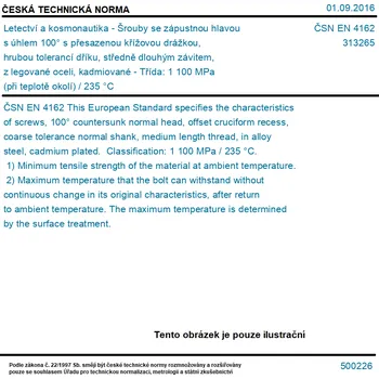 Šroub ČSN EN 4162 - Letectví a kosmonautika - Šrouby se zápustnou hlavou s úhlem 100° s přesazenou křížovou drážkou, hrubou tolerancí dříku, středně dlouhým závitem, z legované oceli, kadmiované - Třída: 1 100 MPa (při teplotě okolí) / 235 °C - Tisk