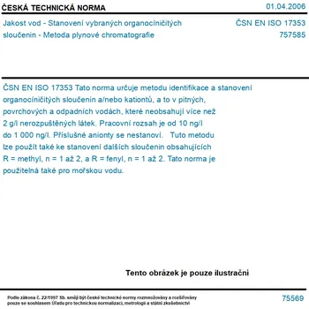 ČSN EN ISO 17353 - Jakost vod - Stanovení vybraných organocíničitých sloučenin - Metoda plynové chromatografie - Tisk