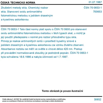 ČSN 70 0653-1 - Zkušební metody skla. Chemický rozbor skla. Stanovení oxidu antimonitého fotometrickou metodou s jodidem draselným a kyselinou askorbovou - Tisk
