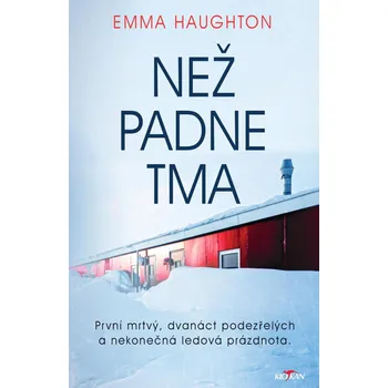 Než padne tma - Emma Haughton (2022, pevná)