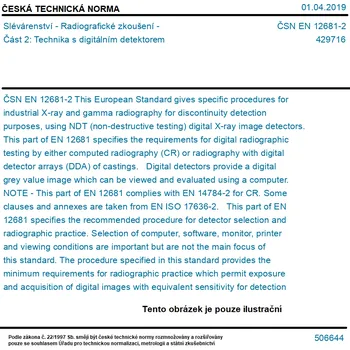 ČSN EN 12681-2 - Slévárenství - Radiografické zkoušení - Část 2: Technika s digitálním detektorem - Tisk