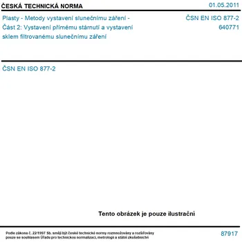 ČSN EN ISO 877-2 - Plasty - Metody vystavení slunečnímu záření - Část 2: Vystavení přímému stárnutí a vystavení sklem filtrovanému slunečnímu záření - Tisk