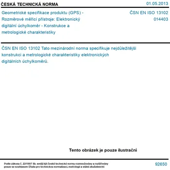 ČSN EN ISO 13102 - Geometrické specifikace produktu (GPS) - Rozměrové měřicí přístroje: Elektronický digitální úchylkoměr - Konstrukce a metrologické charakteristiky - Tisk
