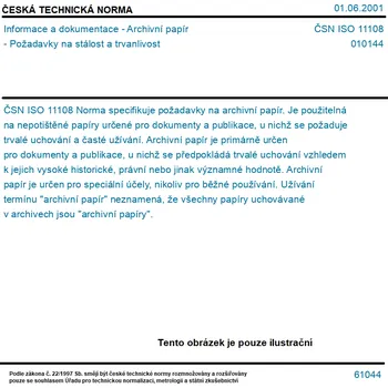 ČSN ISO 11108 - Informace a dokumentace - Archivní papír - Požadavky na stálost a trvanlivost - Tisk