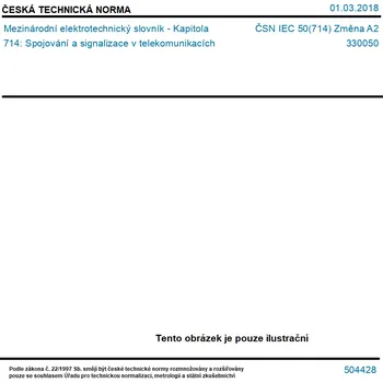 ČSN IEC 50(714) Změna A2 - Mezinárodní elektrotechnický slovník - Kapitola 714: Spojování a signalizace v telekomunikacích - Tisk