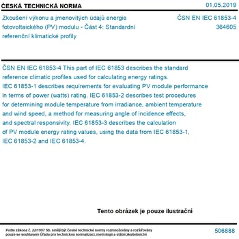 ČSN EN IEC 61853-4 - Zkoušení výkonu a jmenovitých údajů energie fotovoltaického (PV) modulu - Část 4: Standardní referenční klimatické profily - Tisk
