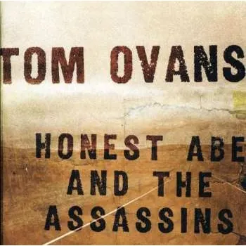 Zahraniční hudba 2CD Tom Ovans: Honest Abe And The Assassins 2015
