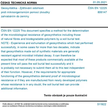 ČSN EN 12225 - Geosyntetika - Zjišťování odolnosti proti mikroorganismům pomocí zkoušky zahrabáním do zeminy - Tisk
