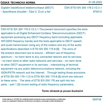 ČSN ETSI EN 300 176-2 V2.3.1 - Digitální bezšňůrové telekomunikace (DECT) - Specifikace zkoušek - Část 2: Zvuk a řeč - Tisk