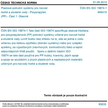 ČSN EN ISO 15874-1 - Plastové potrubní systémy pro rozvod horké a studené vody - Polypropylen (PP) - Část 1: Obecně - Tisk