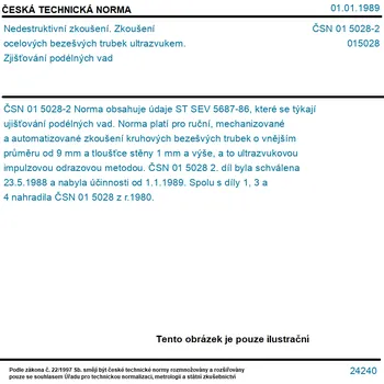 ČSN 01 5028-2 - Nedestruktivní zkoušení. Zkoušení ocelových bezešvých trubek ultrazvukem. Zjišťování podélných vad - Tisk