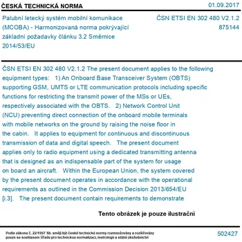 ČSN ETSI EN 302 480 V2.1.2 - Palubní letecký systém mobilní komunikace (MCOBA) - Harmonizovaná norma pokrývající základní požadavky článku 3.2 Směrnice 2014/53/EU - Tisk