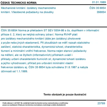 ČSN 35 6854 - Mechanické kmitání. Izolátory mechanického kmitání. Všeobecné požadavky na zkoušky - Tisk