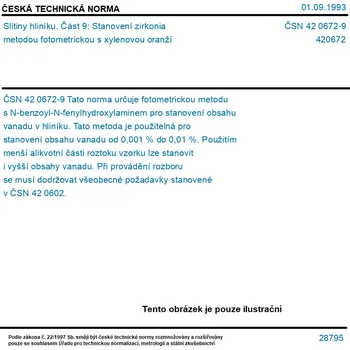 ČSN 42 0672-9 - Slitiny hliníku. Část 9: Stanovení zirkonia metodou fotometrickou s xylenovou oranží - Tisk
