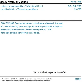 ČSN EN 2289 - Letectví a kosmonautika - Trubky táhel řízení ze slitiny hliníku - Technická specifikace - Tisk