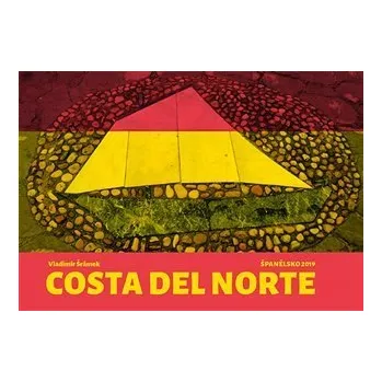 Costa del Norte - Španělsko 2019 - Vladimír Šrámek