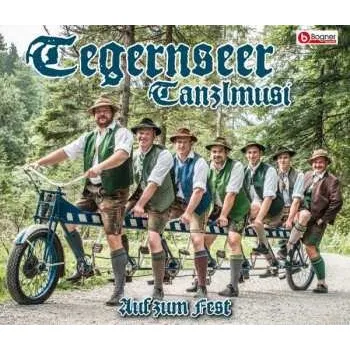 Zahraniční hudba CD Tegernseer Tanzlmusi: Auf Zum Fest 2019