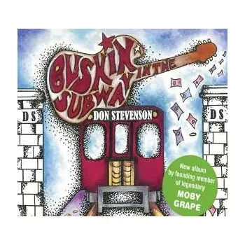 Zahraniční hudba CD Don Stevenson: Buskin' In The Subway 2019