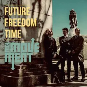 Zahraniční hudba CD The Movement: Future Freedom Time LTD | DIGI 2020 Limited Edition Digipack Vinyl