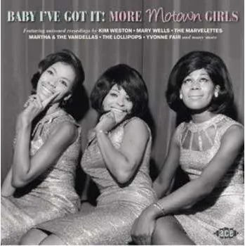 Zahraniční hudba CD Various: Baby Iʼve Got It (More Motown Girls) 2018