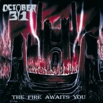 Zahraniční hudba CD October 31: The Fire Awaits You 2014