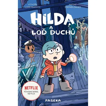 Hilda a loď duchů - Luke Pearson (2022, pevná)