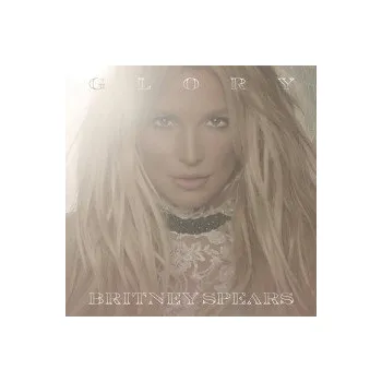 Zahraniční hudba Glory / DeLuxe - Spears Britney [CD]