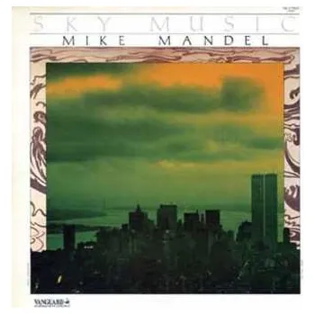 Zahraniční hudba CD Mike Mandel: Sky Music 2010