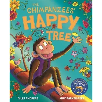The Chimpanzees' Happy Tree - Andreae, Giles