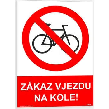 Zákaz vjezdu na kole Plast 148 x 210 mm (A5) tl. 0.5 mm - Kód: 07214