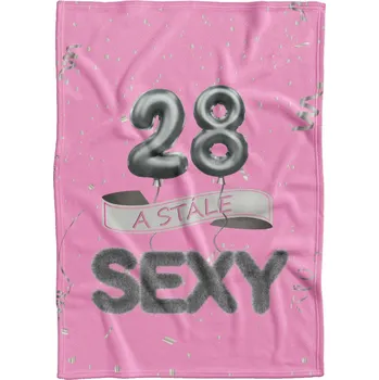 Dětská deka Deka Stále sexy – Růžová (věk: 28, Podšití beránkem: NE)