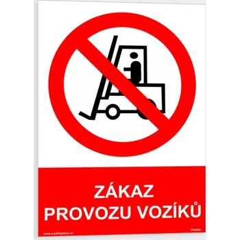 zákaz provozu vozíků Plast 148 x 210 mm (A5) tl. 0.5 mm - Kód: 07412