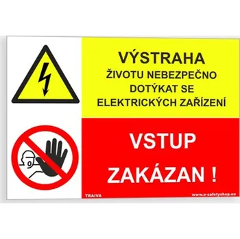 VÝSTRAHA - Životu nebezpečno dotýkat se elektrických zařízení Samolepka 148 x 105 mm (A6) tl. 0.1 mm - Kód: 16115