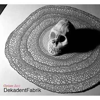 Zahraniční hudba CD DekadentFabrik: Opium Jazz 2021