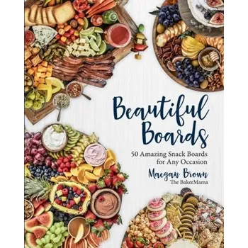 Beautiful Boards - Brown, Maegan