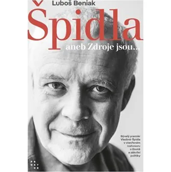 Špidla aneb Zdroje jsou... - Luboš…