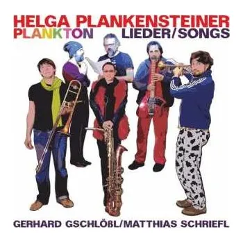Zahraniční hudba CD Helga Plankensteiner Plankton: Lieder/Songs 2018
