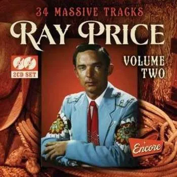 Zahraniční hudba 2CD Ray Price: 34 Massive Tracks Volume Two 2019