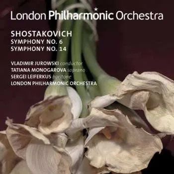 Zahraniční hudba CD The London Philharmonic Orchestra: Symphonies Nos. 6 & 14 2019