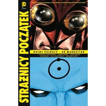 Strażnicy-Początek Nocny Puchacz Dr. Manhattan Część 3