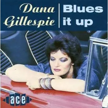 Zahraniční hudba CD Dana Gillespie: Blues It Up 1993