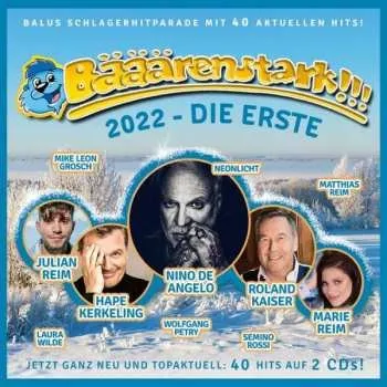 Hudba 2CD Various: Bääärenstark!!! 2022 - Die Erste 2021