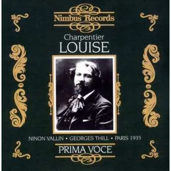 Zahraniční hudba CD Gustave Charpentier: Louise - Paris 1935 2014 Ausz.