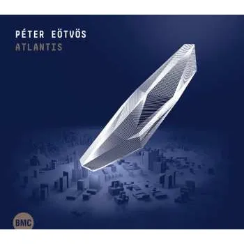 Zahraniční hudba CD Peter Eötvös: Atlantis 2022