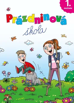 Prázdninová škola: 1. ročník - Petr Šulc (2021, brožovaná)