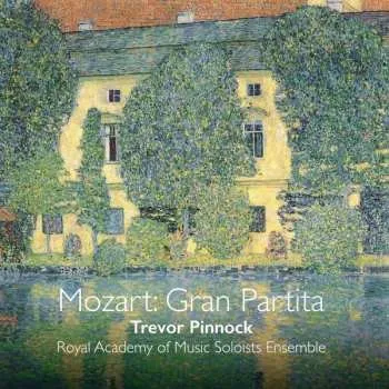 Zahraniční hudba SACD Wolfgang Amadeus Mozart: Mozart: Gran Partita 2016
