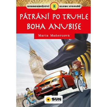 Pátrání po truhle boha Anúbise - María Maneruová