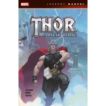 Thor: Zabiják bohů - Jason Aaron (2022,…