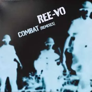 Zahraniční hudba LP Ree-vo: Combat (Remixes) 2021