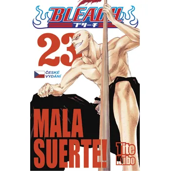 Bleach 23: Mala Suerte! - Tite Kubo (2020, brožovaná)